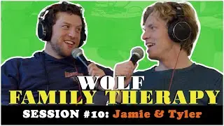Wolf Family Therapy Podcast: Session #10 Jamie Wolf and Tyler Wolf