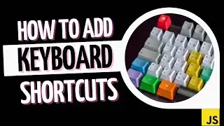 Add KEYBOARD SHORTCUTS to Your Website with JavaScript Darija |  الدارجة