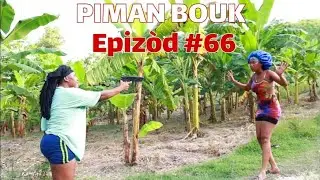 piman bouk epizod #66 Titit aki twist mabouya preswa sanrival