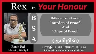 BSA | தமிழில் | Burden of Proof and Onus of Proof under BSA