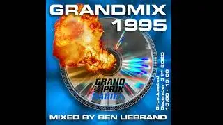 Ben Liebrand - 2025-12-31 - GrandMix 1995