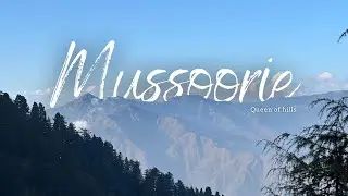 Unplanned 3 days trip to Landour, Mussoorie 