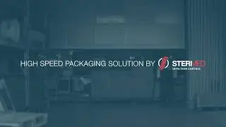 STERIMED HIGH SPEED PACKAGING SOLUTION