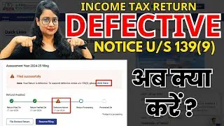 Income Tax Notice u/s 139(9) | Defective ITR Notice