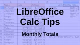 LibreOffice Calc Tips - Monthly totals