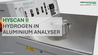 Hyscan II -  Hydrogen in Aluminium Analyser