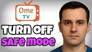 How to Turn Off Safe Mode in Ome TV | Skip Accept & Reject Options (2025 Guide)