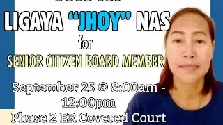 PLEASE VOTE LIGAYA (JHOY ) SANCHEZ #senior citizen board member @phase 6 eastwoodres # Vic RAMI vlog