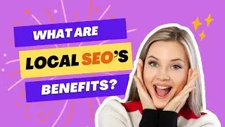 What are local SEO&rsquo;s Benefits | Local SEO | How to Improve Local Seo Ranking | ASK Digital Bazaar