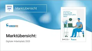 Markt&uuml;bersicht: Digitaler Arbeitsplatz 2023
