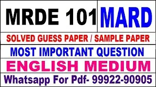 mrde 101 important questions MARD | mrde 101 previous year question paper | mrde 101 study material