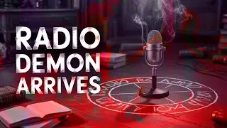 the radio demon summoning ritual got way too real