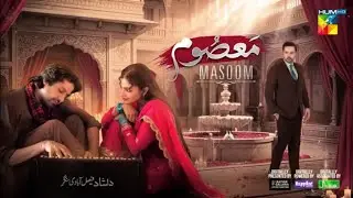 Masoom Episode 24 Mega Teaser | Masoom Ep 24 Promo | HUM TV Drama