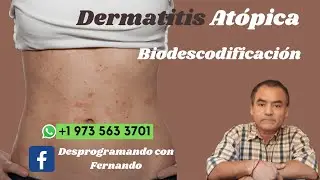 &iquest;Por qu&eacute; sufro de DERMATITIS ATOPICA? BIODESCODIFICACI&Oacute;N