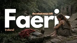 Where the Forest Keeps Quiet | A Faerie at Rest | The Velvet Moon Café