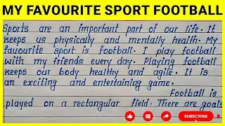 English Essay on My Favourite Sport Football | My Favourite Sport Football English Essay Writing 