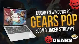 Gears POP! | Como Jugar en PC y hacer Livestream del Juego!