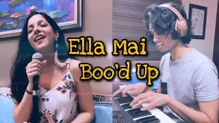 Boo'd Up (Ella Mai) - Avanti Nagral x Anshuman Sharma (Cover)