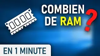 Combien de RAM &agrave; votre ordinateur ?