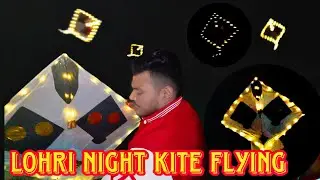 Lohri night kite flying / Light wali kite Lohri / Big kite / light kite Lohri #kiteflying #lohri 