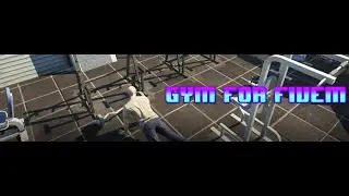 Script Gym For Fivem!!! || Very Optimization || Very Simple