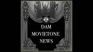 Destroy All Movies - MicroShow - DAM Movietone News