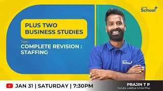 +2 Business Studies   | COMPLETE REVISION : STAFFING |