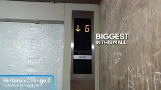 The BIGGEST Elevator in this mall! | Mitsubishi Freight Elevator - Bintaro xChange 2 (Lift 4)
