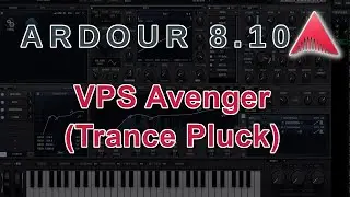 🎶 How to Program a Trance Pluck in VPS Avenger 2 | Ardour DAW Tutorial (No Talk) 🎹