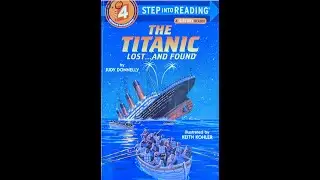 The Titanic Lost...And Found Read Aloud