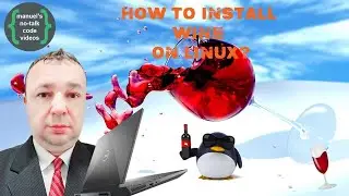 Linux - 21. How to install Wine ?