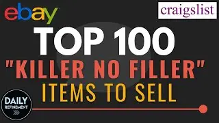 Top 100 Killer No Filler Items on eBay (Part #1)