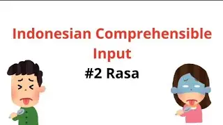 #2 Taste | Beginner Indonesian Comprehensible Input
