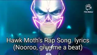 Hawkmoth Rap song lyrics. Miraculous Ladybug and Chatnoir
