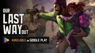Our Last Way Out. Pre-registration voice-over trailer. EN