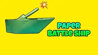 Paper Battle Ship | Paper Ship | Paper Battle ship 2025 | How to make a paper battle ship 