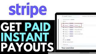 How To Get Paid Instant Payouts On Stripe 2025 (QUICK GUIDE)