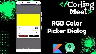 How to Implement RGB Color Picker Dialog in Android Studio Kotlin