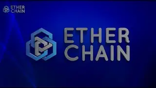 ether chain презентация и обзор
