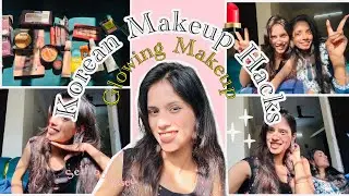 Try Korean Makeup Hacks for the first time 💄🤗 ll Glowing Makeup #makeuptutorial 