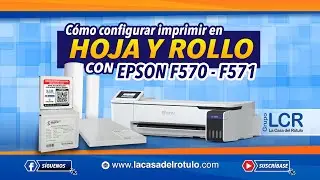 Cómo configurar imprimir en hoja y rollo con la EPSON F570 / F571