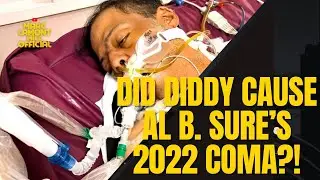 Al B. Sure! Blames Sean 'Diddy' Combs for Coma?