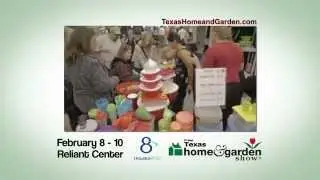 27th Annual Texas Home & Garden Show: Houston