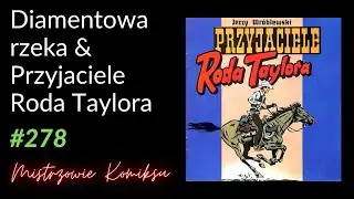 Diamentowa rzeka (1983) & Przyjaciele Roda Taylora (1984)