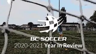 BC Soccer 2020-2021 Year in Review