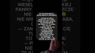 HIT na weselu! 😱 Komplement, kt&oacute;ry wymknął się spod kontroli😂 #żart #śmieszne #humor #memes #jokes