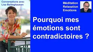 #&eacute;motions contradictoires - Comment les g&eacute;rer ? #intelligence&eacute;motionnelle #christophevigliano