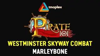Pirate101: Marleybone | Westminster Skyway Combat Theme [HD]