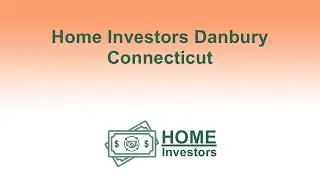 Home Investors Danbury Connecticut | 833-708-0999