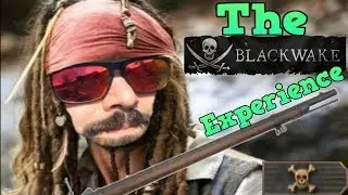 The Blackwake Experience